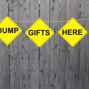 Dump Gifts Here Banner, Construction Party Banner, Construction Gift Table Banner