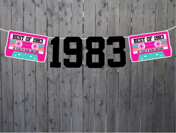 BEST OF 1983 - 40th Birthday Banner 1983 Banner 1983 Party Decorations 40th Party Decorations 40th Party Banner 40 Birthday Party Banner 80s