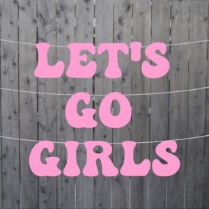 COWGIRL PARTY BANNER Let's Go Girls Banner Cowgirl Birthday Banner Cowgirl Cowgirl Party Banner Decorations Bachelorette Party Banner
