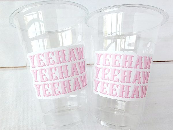 YEEHAW COWGIRL PARTY Cups - Cowboy Party Cups Cowgirl Party Decorations Cowgirl Bachelorette Party Cowgirl Hat Birthday Rodeo Party