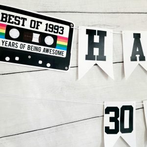 BEST OF 1993 - 30th Birthday Banner 1993 Banner 1993 Party Decorations 30th Party Decorations 30th Party Banner 30 Birthday Party Banner 90s