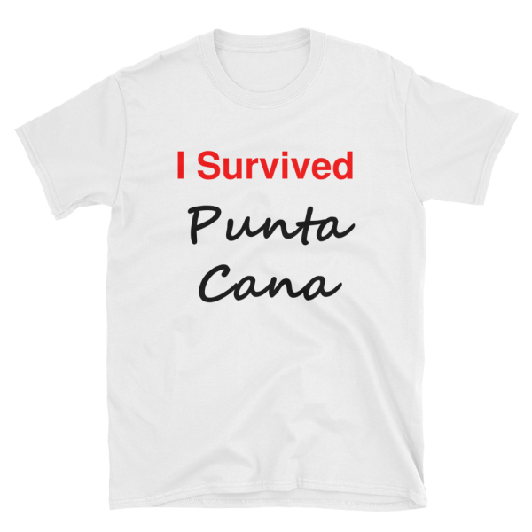 I Survived Punta Cana Shirt, Short-Sleeve Unisex T-Shirt